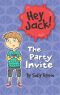 [Hey Jack! 01] • The Party Invite